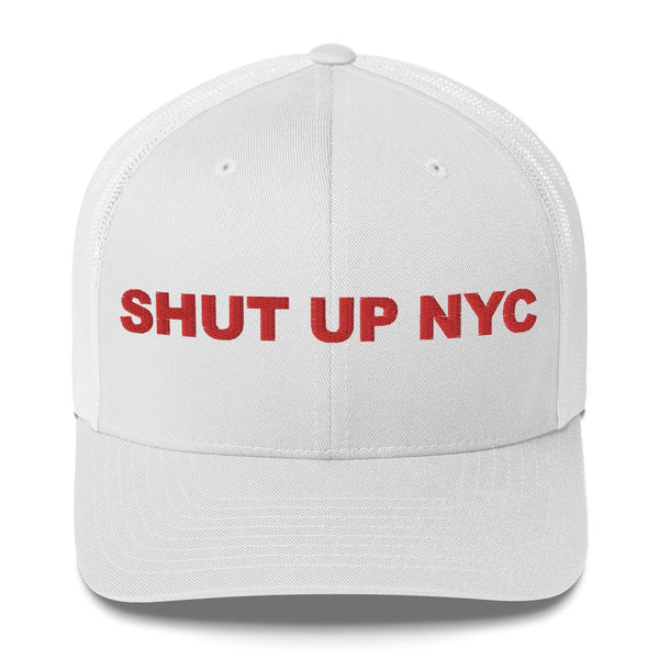 Mariyea - Shut up NYC Trucker Cap - dragqueenmerch