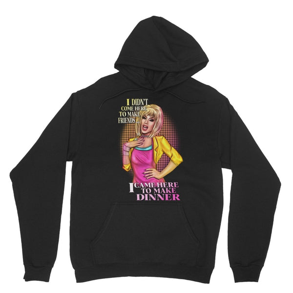 Alaska - I Didn't Come Here to Make Friends Hoodie - dragqueenmerch