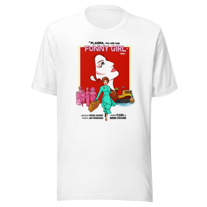 Plasma - Funny Girl" T-shirt - dragqueenmerch