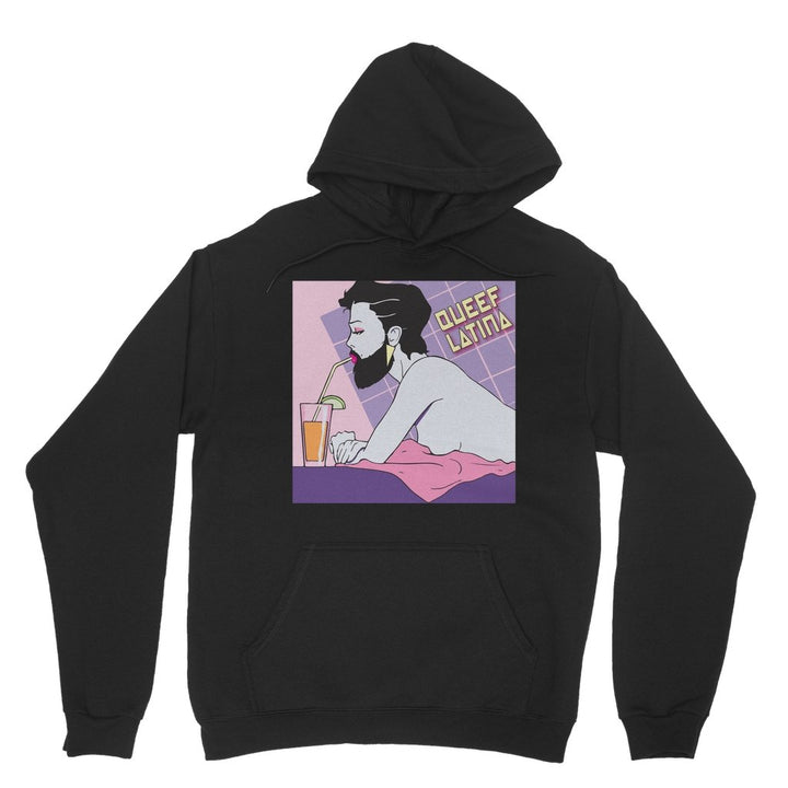 QUEEF LATINA SO THIRSTY Hoodie - dragqueenmerch