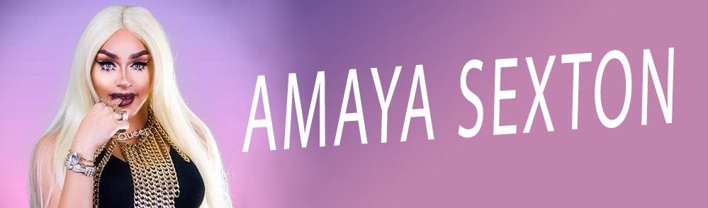 AMAYA SEXTON | dragqueenmerch