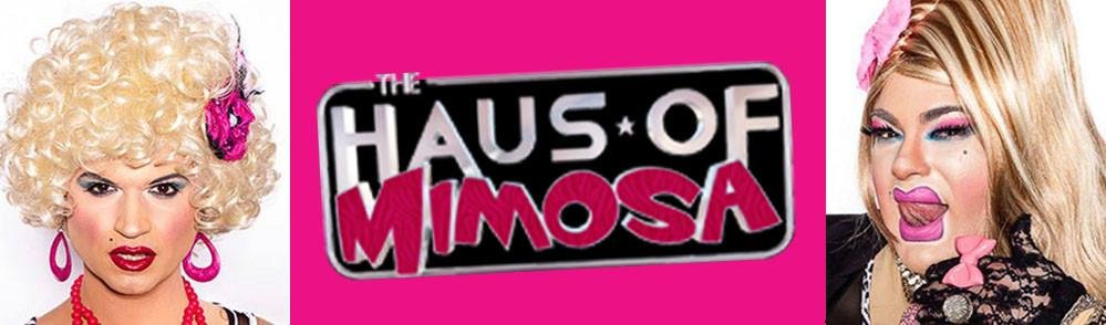 HAUS OF MIMOSA | dragqueenmerch