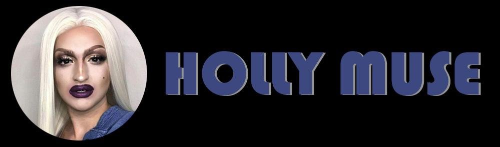 HOLLY MUSE | dragqueenmerch