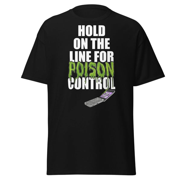 Helena Poison - Hold On The Line - Unisex T-Shirt - dragqueenmerch