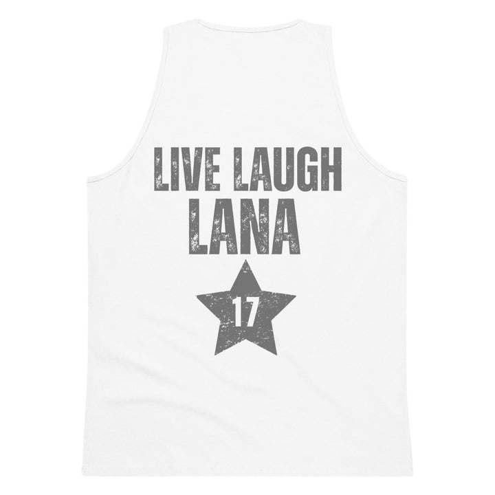 Lana Ja'Rae - Live Laugh Lana Tank Top - dragqueenmerch