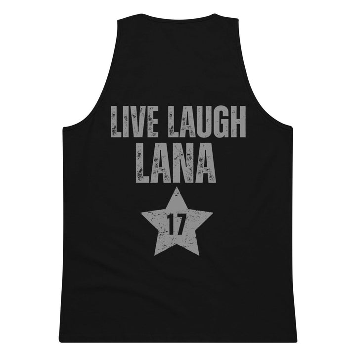 Lana Ja'Rae - Live Laugh Lana Tank Top - dragqueenmerch
