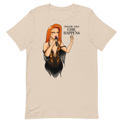 Madame Yoko - Chic Happens T-Shirt
