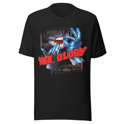 Mx. Ology - Painless Extractions Unisex T-shirt