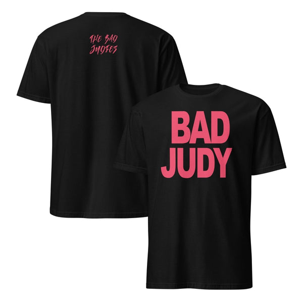 The Bad Judies - Bad Judy T-Shirt - dragqueenmerch