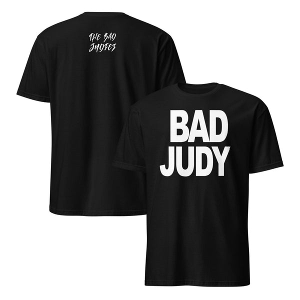 The Bad Judies - Bad Judy T-Shirt - dragqueenmerch