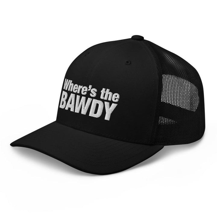 A'KERIA DAVENPORT "WHERE'S THE BAWDY" TRUCKER HAT (BLACK) - dragqueenmerch