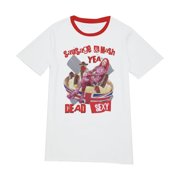 Banksie - Sausage & Mash Dead Sexy Ringer T-Shirt - dragqueenmerch