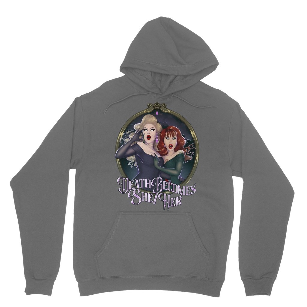 BOA -DEATH BECOMES SHE/HER Hoodie - dragqueenmerch