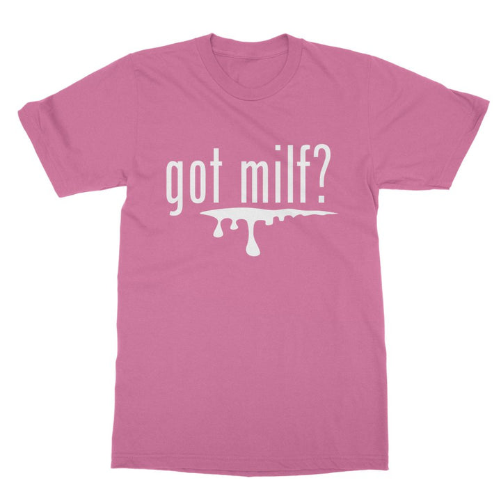 Cookie Kunty - Got Milf T-Shirt - dragqueenmerch