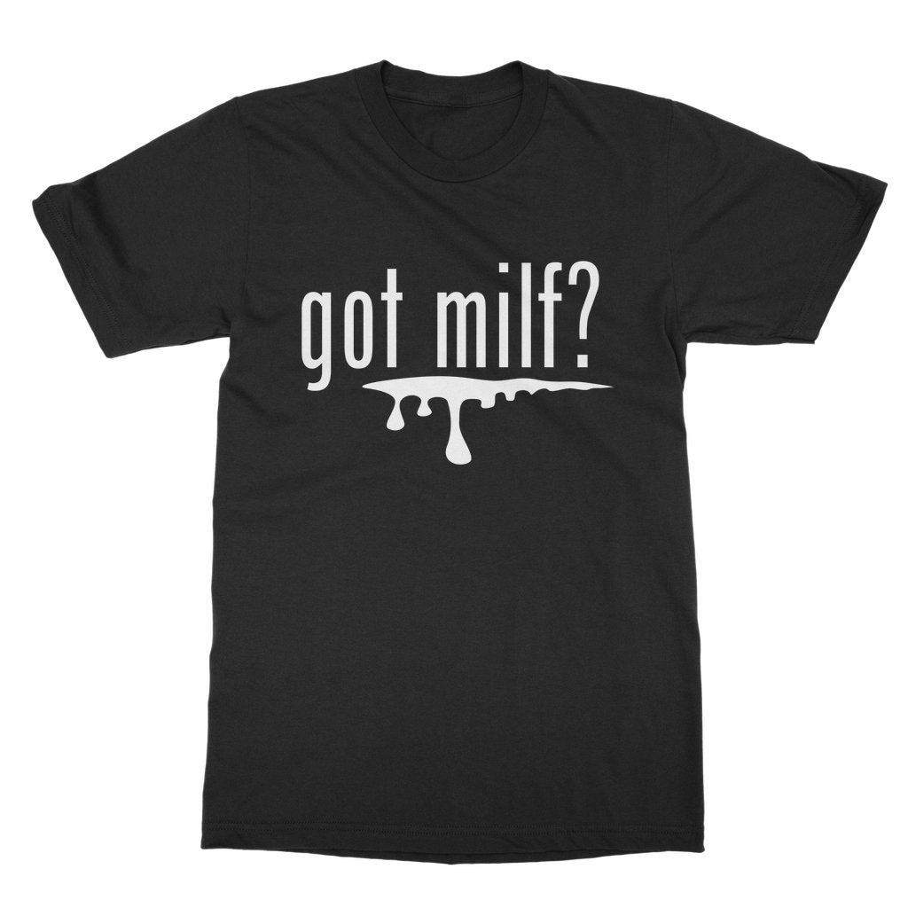 Cookie Kunty - Got Milf T-Shirt - dragqueenmerch