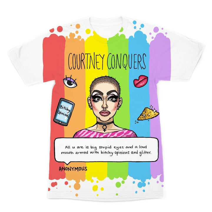 Courtney Conquers "Rainbow" ALL OVER PRINT T-SHIRT - dragqueenmerch