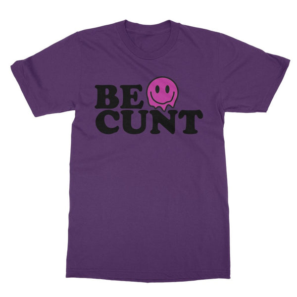 DQM - Be Cunt T-Shirt - dragqueenmerch