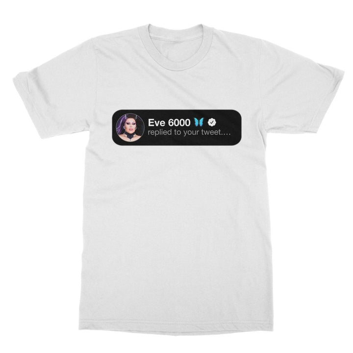 Eve 6000 - Replied T-Shirt - dragqueenmerch