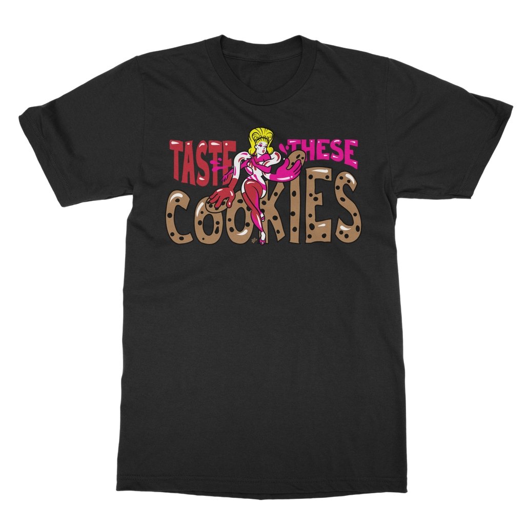 Jaymes Mansfield - Taste these Cookies T-Shirt - dragqueenmerch