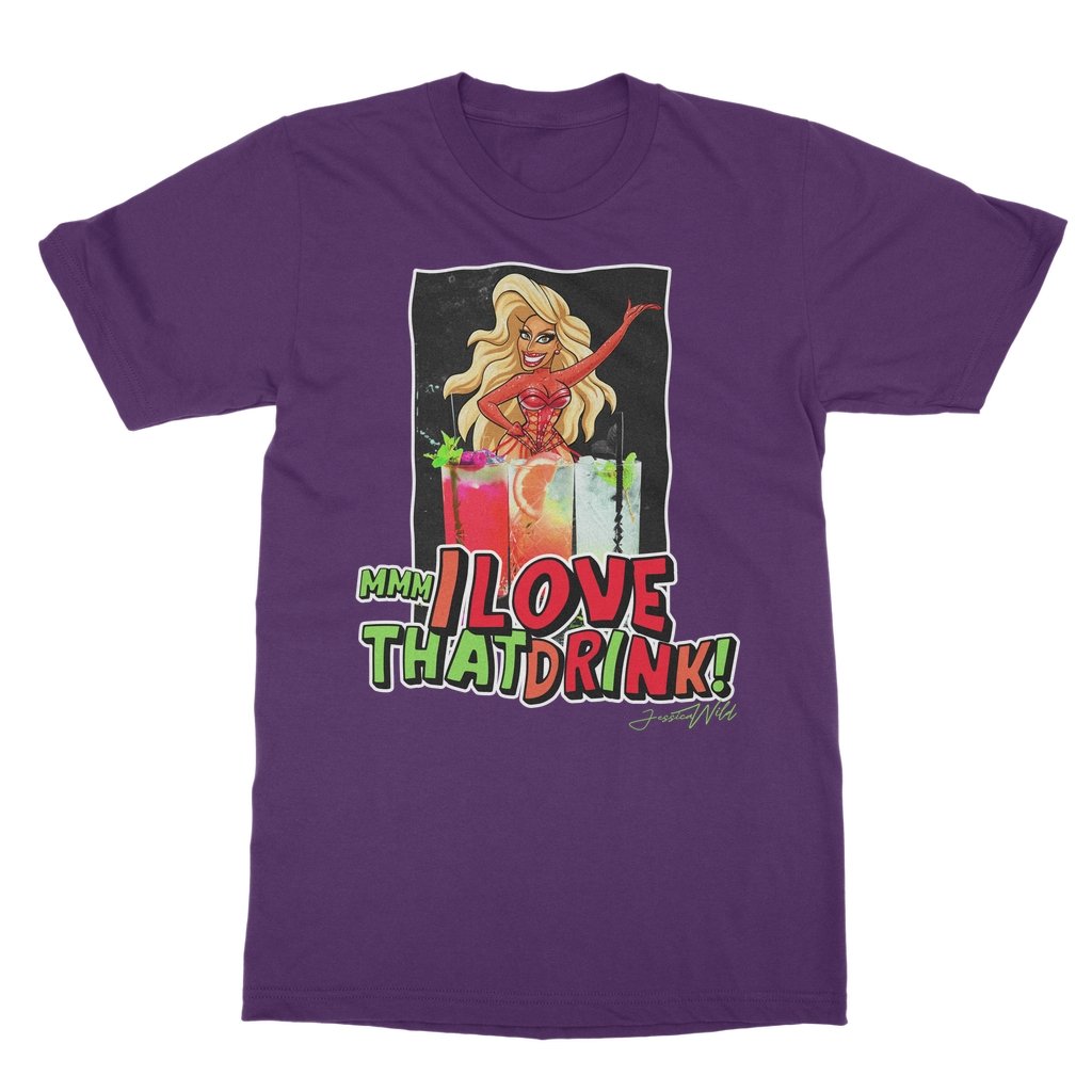 Jessica Wild - Mmm I Love that Drink T-Shirt - dragqueenmerch