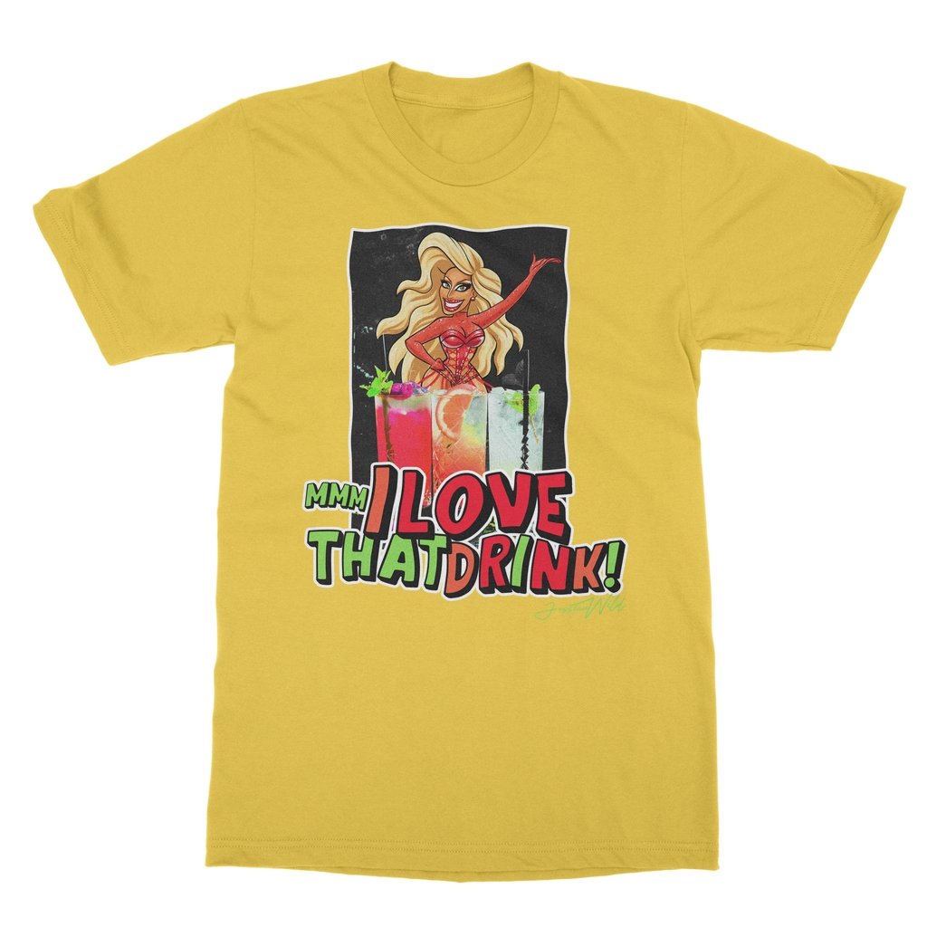 Jessica Wild - Mmm I Love that Drink T-Shirt - dragqueenmerch