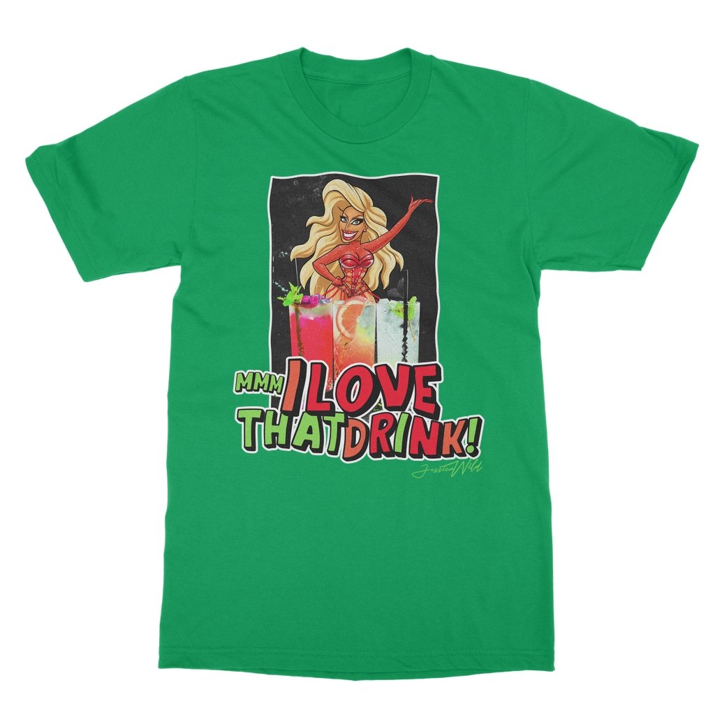 Jessica Wild - Mmm I Love that Drink T-Shirt - dragqueenmerch