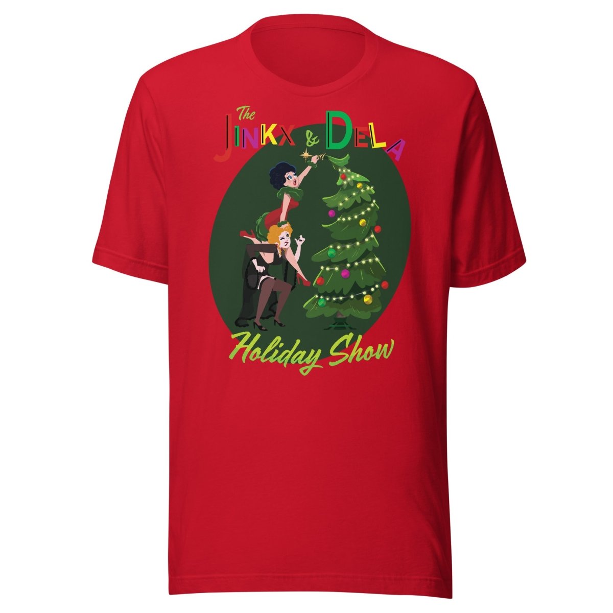 JInkx x Dela - Holiday Show 23 Tree Topper T-shirt - dragqueenmerch