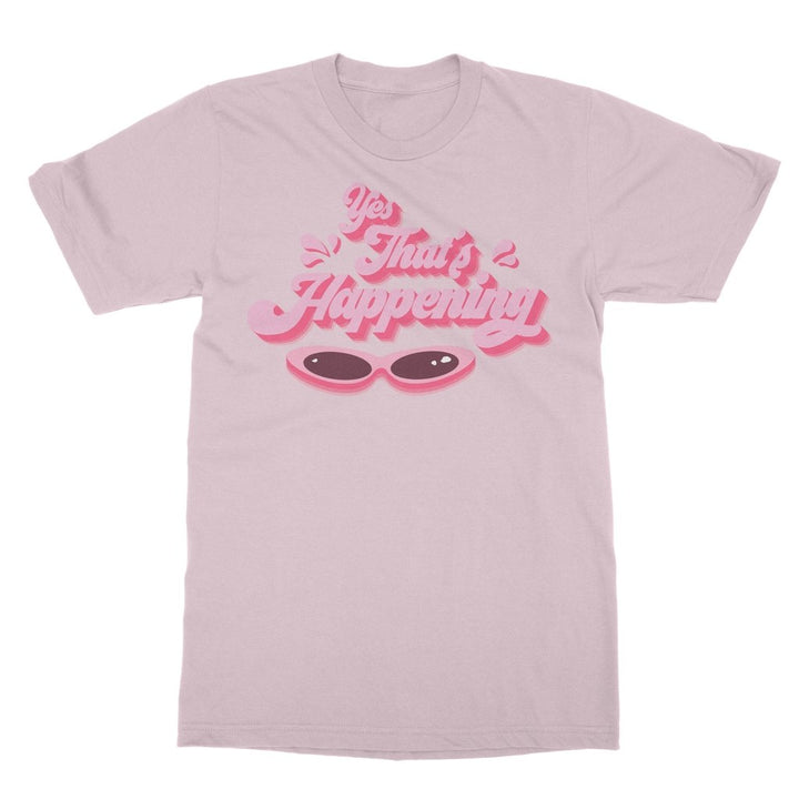 Juno Birch - Yes That's Happening T-Shirt - dragqueenmerch