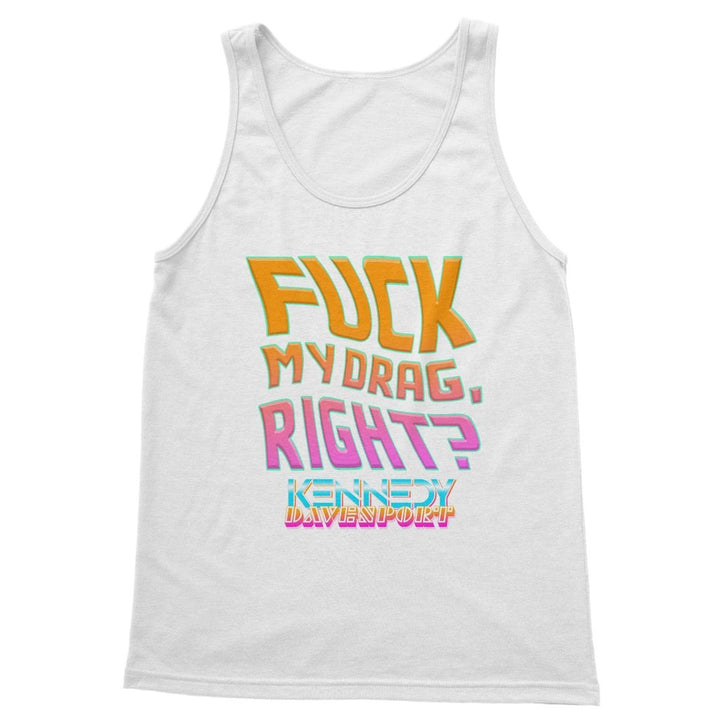 KENNEDY DAVENPORT - F MY DRAG - TANK TOP - dragqueenmerch