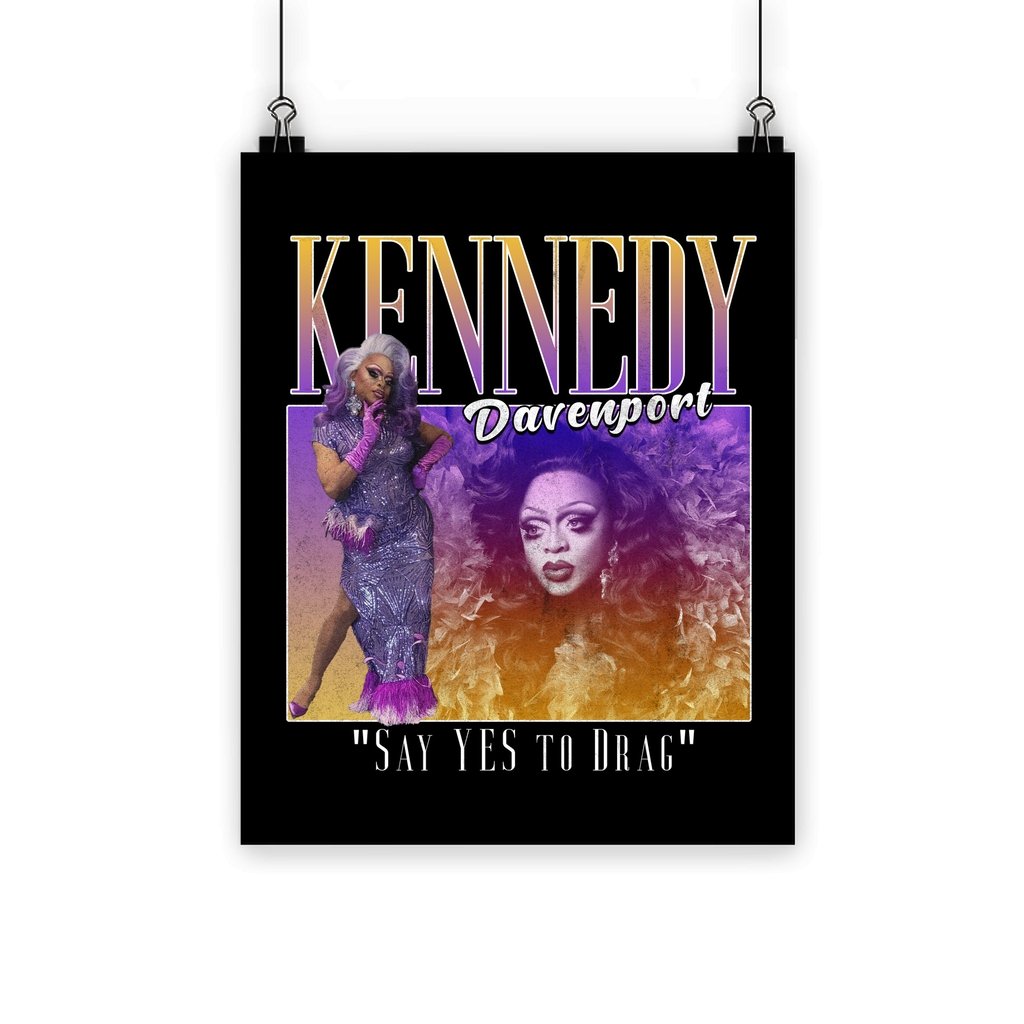 Kenney Davenport Say Yes to Drag Poster dragqueenmerch