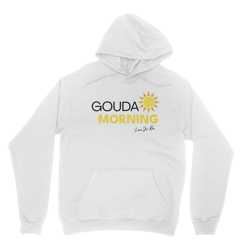 Lana Ja'Rae - Gouda Morning Hoodie - dragqueenmerch