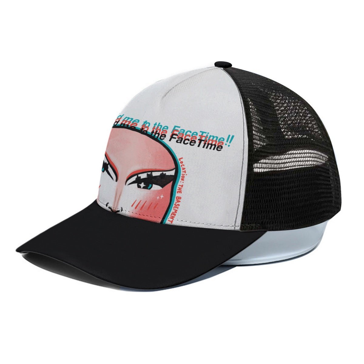 Little Piece - Add Me To The Face Time Trucker Cap - dragqueenmerch
