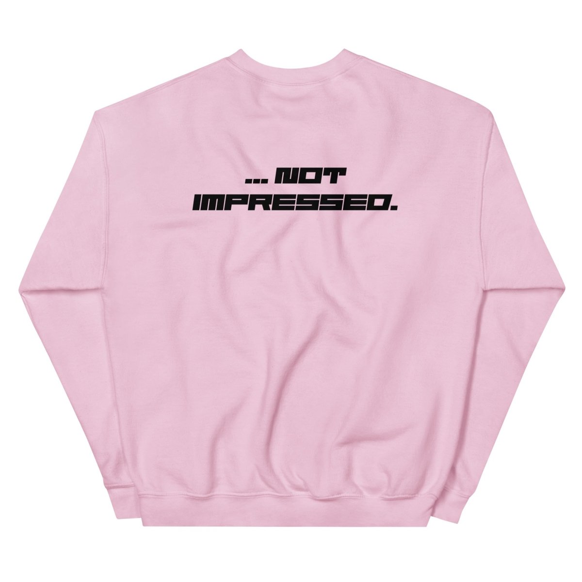 Luna Dubois - First Impressions / Not Impressed Sweatshirt - dragqueenmerch
