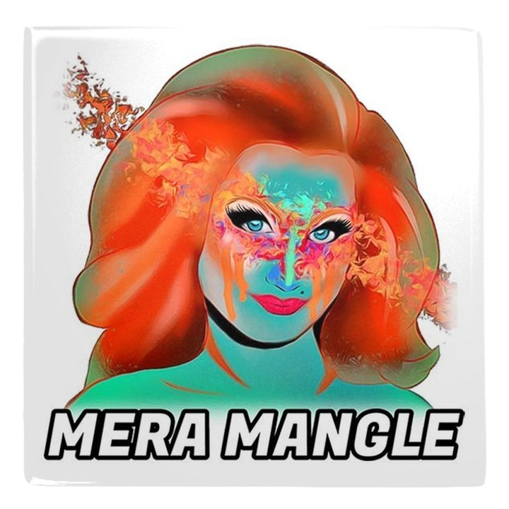 Mera Mangle - Colorful Metal Magnet 4 pack - dragqueenmerch
