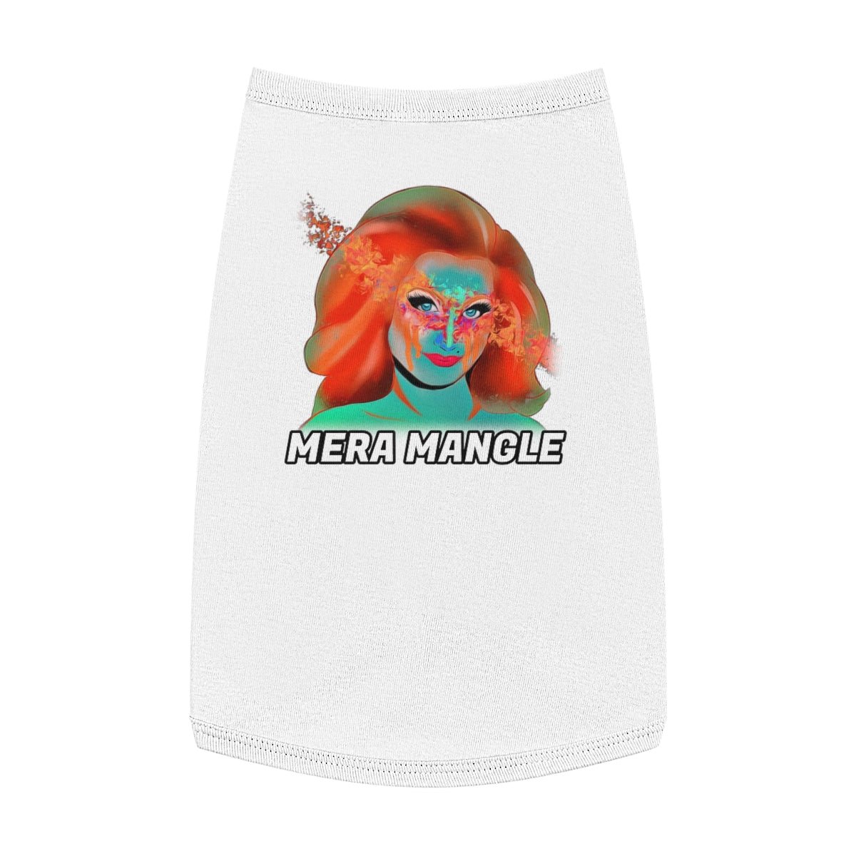 Mera Mangle - Colorful Pet Tank Top - dragqueenmerch