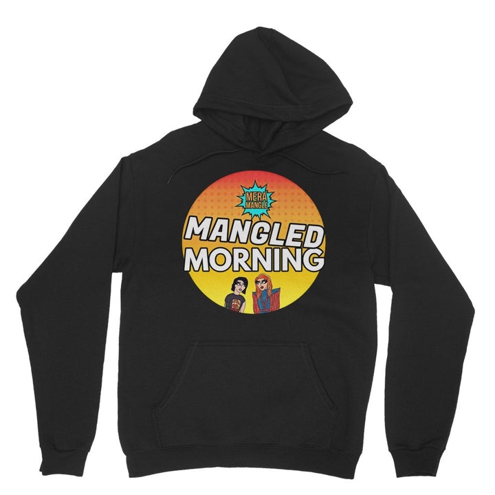 Mera Mangle - Mangled Morning Hoodie - dragqueenmerch