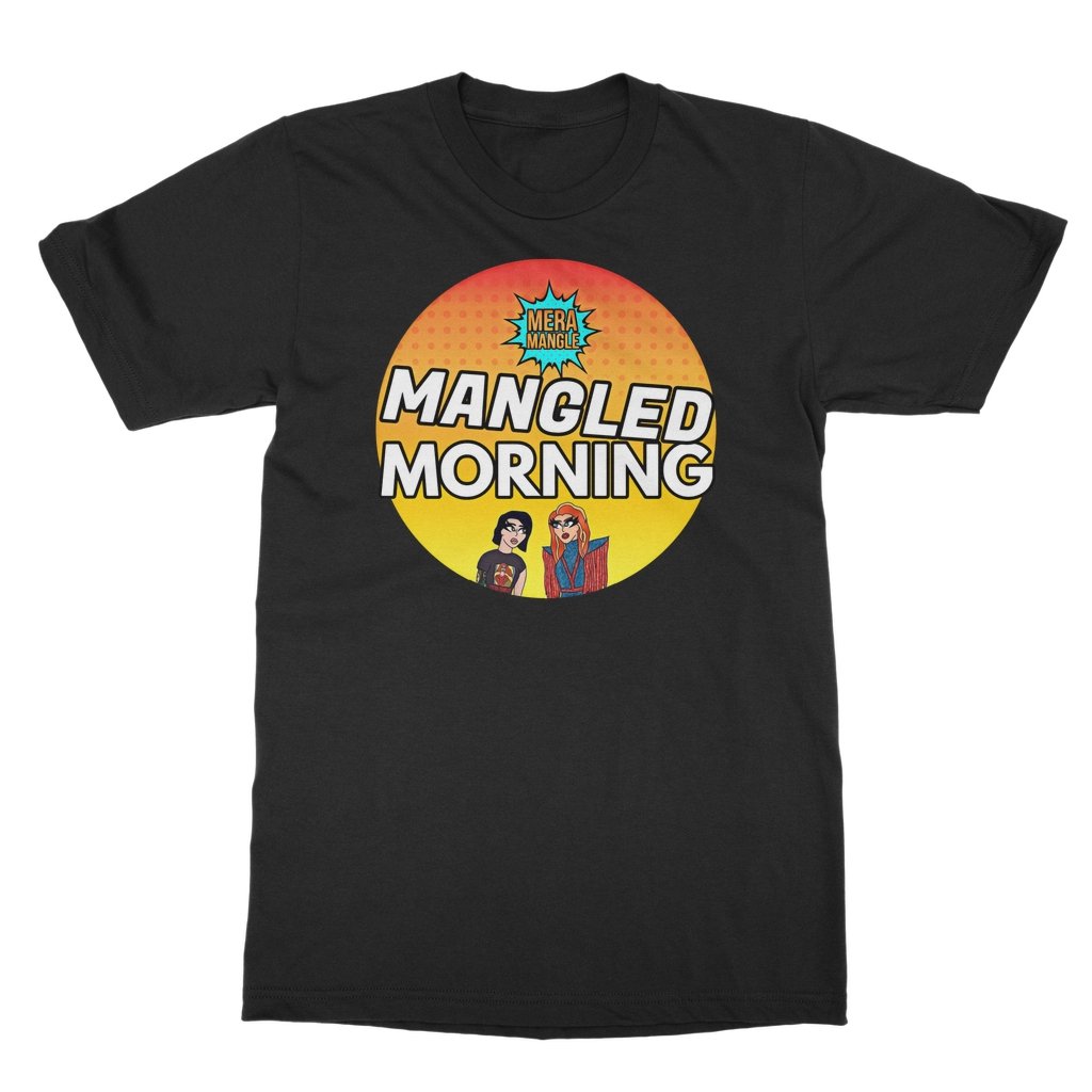 Mera Mangle - Mangled Morning T-Shirt - dragqueenmerch
