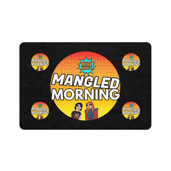 Mera Mangle - Morning Pet Food Mat - dragqueenmerch