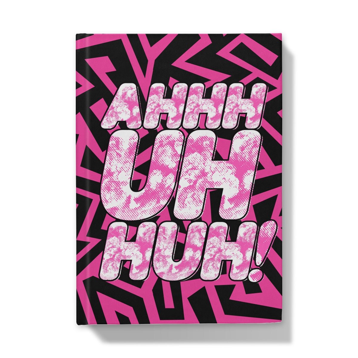 Michael Marouli - Ahh uhh huh Hardback Journal - dragqueenmerch