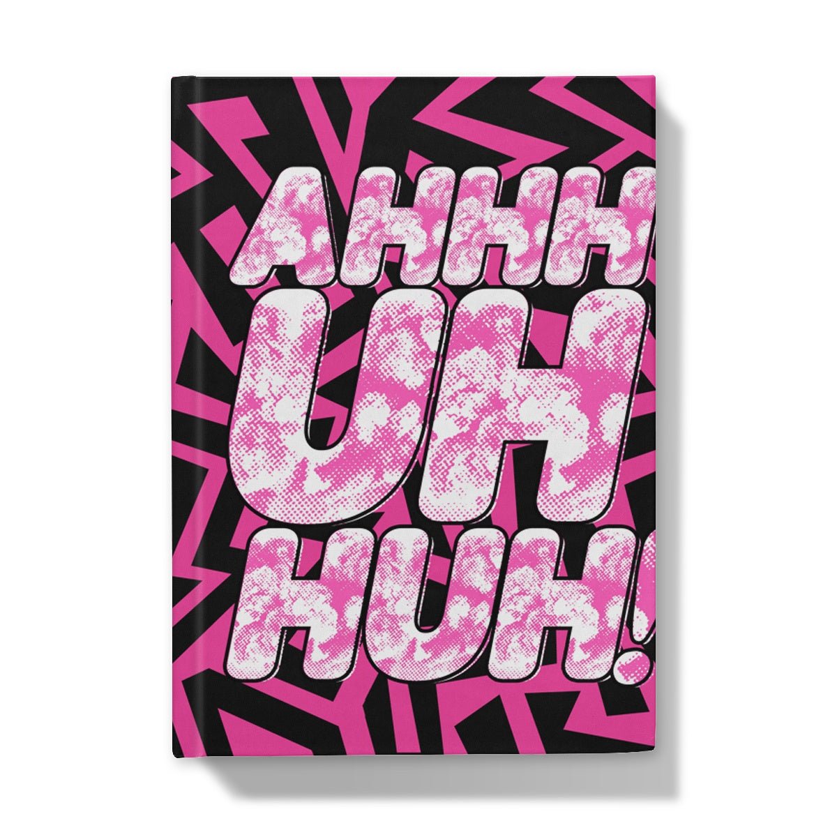 Michael Marouli - Ahh uhh huh Hardback Journal - dragqueenmerch