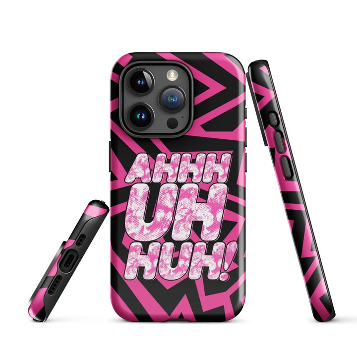 Michael Marouli - Ahh Uhh Huh Tough Case for iPhone® - dragqueenmerch