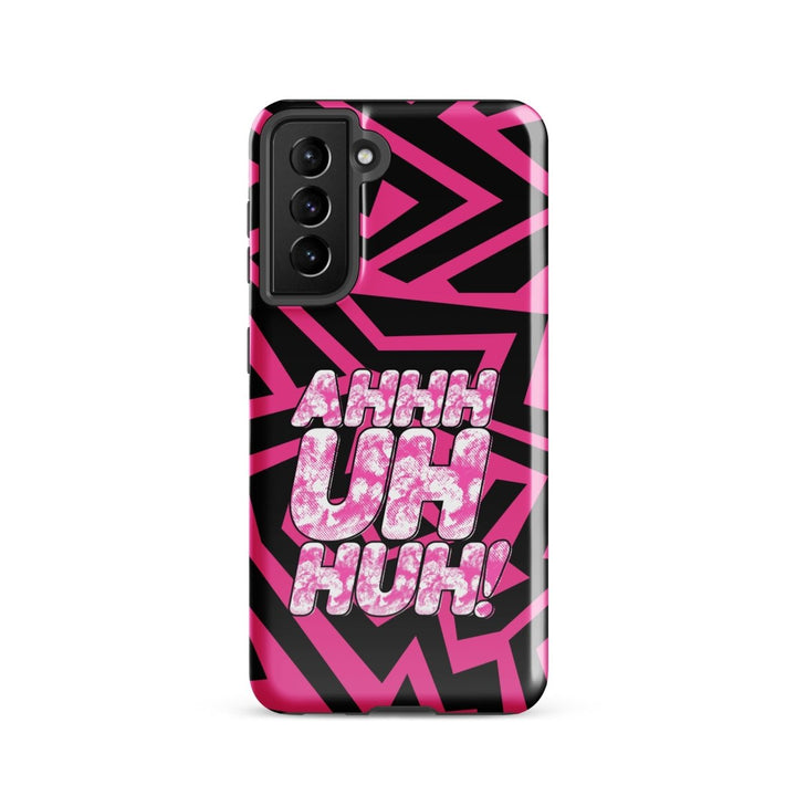 Michael Marouli - Ahh Uhh Huh Tough case for Samsung® - dragqueenmerch