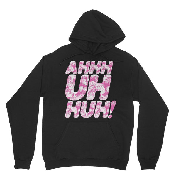 Michael Marouli - Ahhh Uh Huh! Hoodie - dragqueenmerch