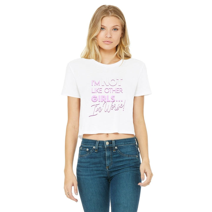MISS FIERCALICIOUS - NOT LIKE THE OTHER GIRLS CROP TOP - dragqueenmerch