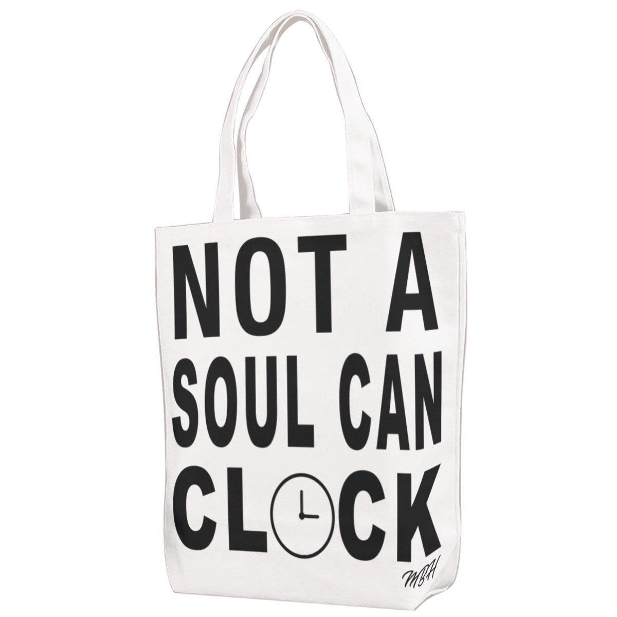 Monica Beverly Hillz - Not a Soul Can Clock. Jumbo Tote Bag - dragqueenmerch