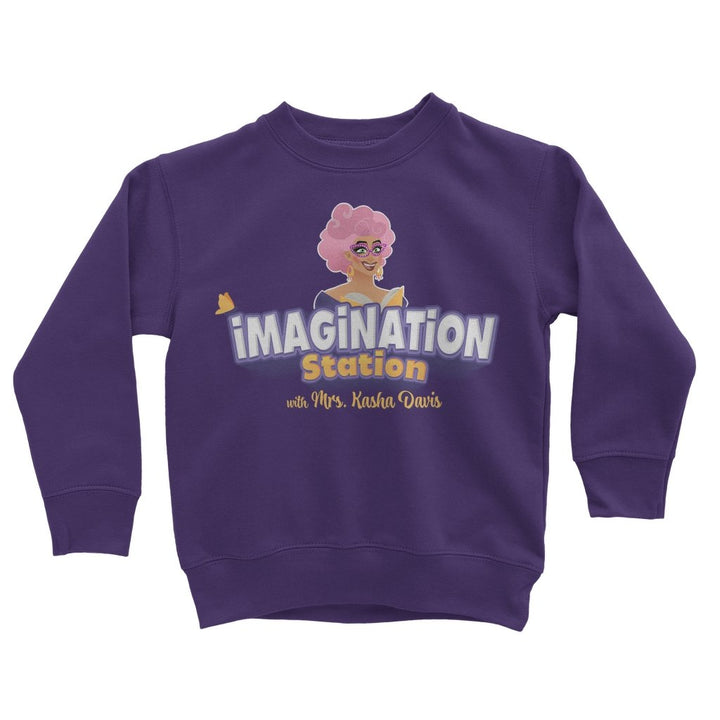 Mrs Kasha Davis - Imagination Station Kids Sweatshirt - dragqueenmerch