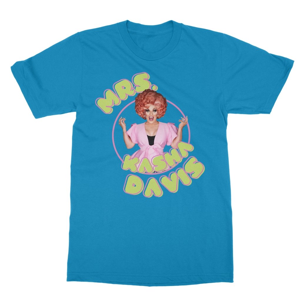 Mrs Kasha Davis - In a Bubble T-Shirt - dragqueenmerch