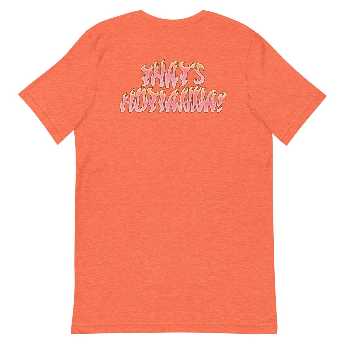 M!SS JADE SO - THAT'S Hotianna T-Shirt - dragqueenmerch