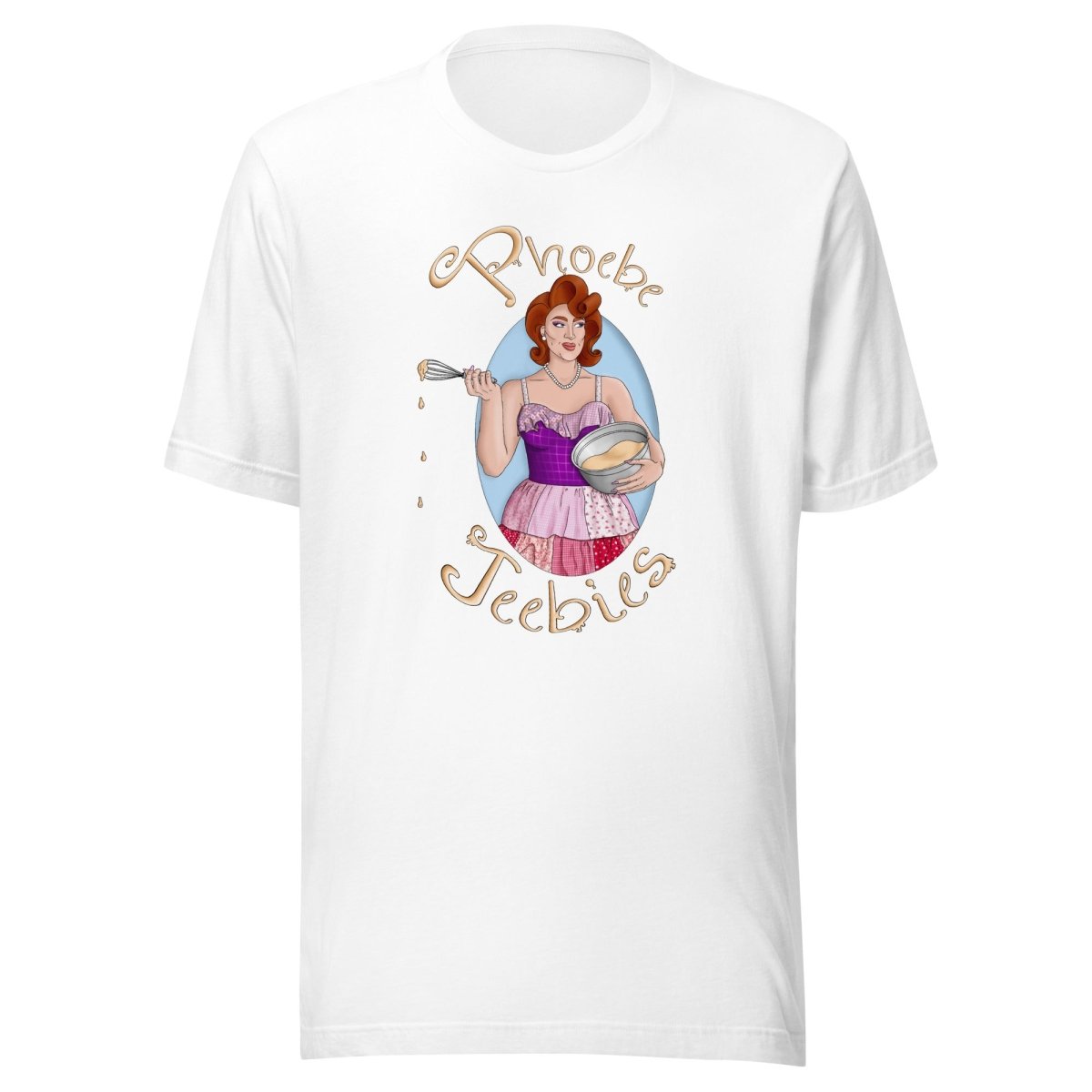 Phoebe Jeebies - Baked T-Shirt - dragqueenmerch