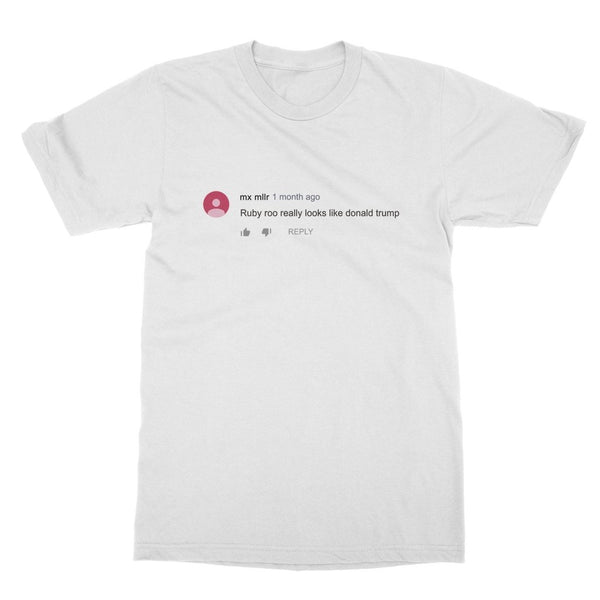 Ruby Roo - Trump T-Shirt - dragqueenmerch